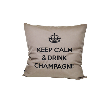 Kissen KEEP CALM & DRINK CHAMPAGNE Taupe Schwarz